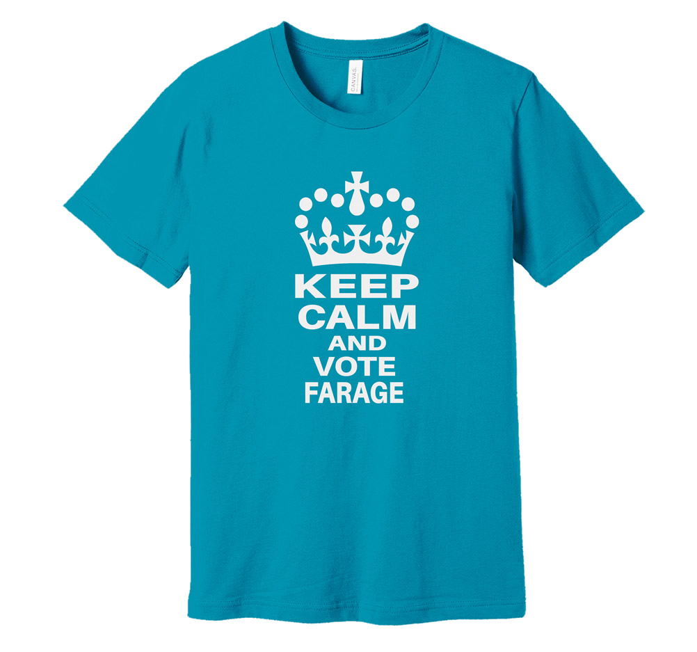 Keep Calm and Vote Nigel Farage T-Shirt