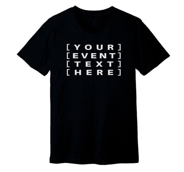 Black T-Shirt Custom printed t-shirts, caps, and hats with personalised designs for events, teams, brands, gifts, and everyday wear.