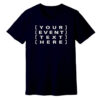 Navy T-Shirt Custom printed t-shirts, caps, and hats with personalised designs for events, teams, brands, gifts, and everyday wear.