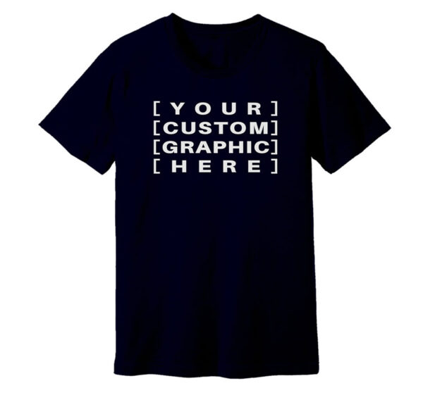 Navy - Customised Graphic T-Shirt Custom printed t-shirts, caps, and hats with personalised designs for events, teams, brands, gifts, and everyday wear.